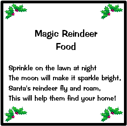 Reindeer on Magic Reindeer Food